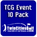 TCG Event 10 Pack ($295)