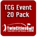 TCG Event 20 Pack ($495)