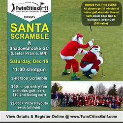 December 16, 2023 (Saturday) -  Santa Scramble @ ShadowBrooke GC
